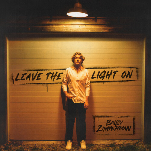 Bailey Zimmerman - Leave The Light On