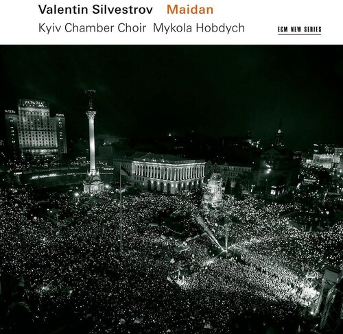 Valentin Silvestrov: Maidan
