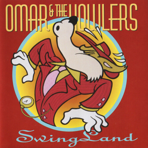 Omar &amp; The Howlers - Swingland