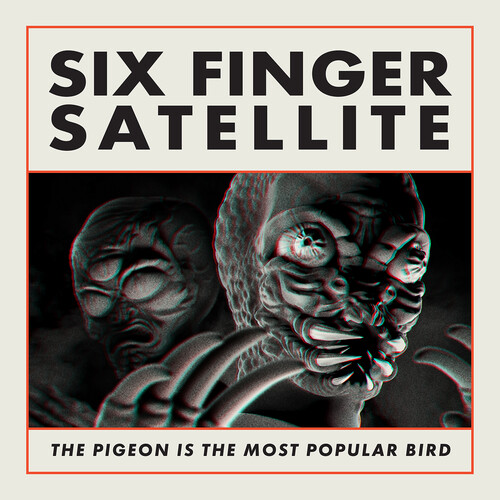 Six Finger Satellite - The Pigeon Is the Most Popular Bird: Remastered [2LP]