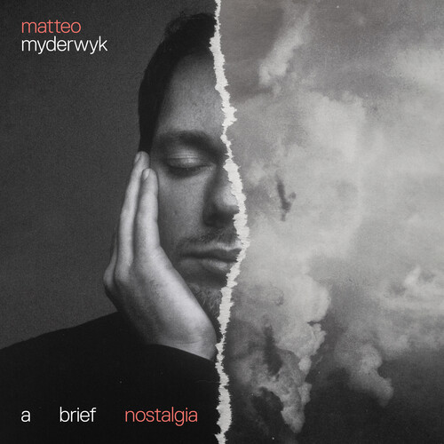 Myderwyk, Matteo - Brief Nostalgia