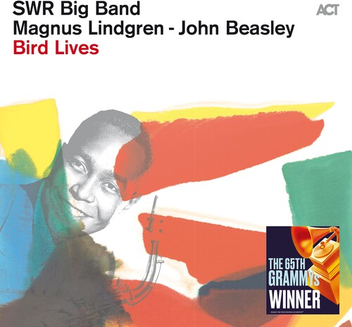 Swr Big Band / John Beasley  / Lindgren,Magnus - Bird Lives