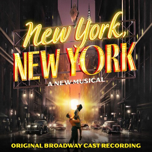 New York New York (Original Broadway Cast Recordings)