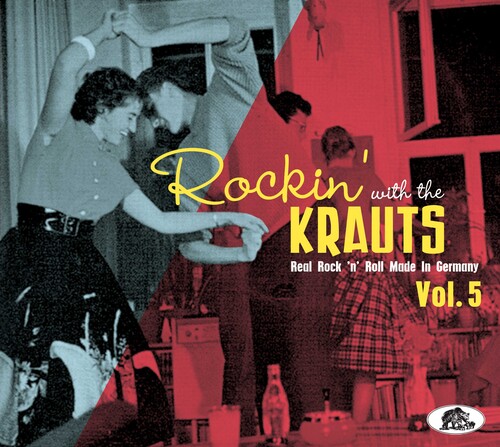 Rockin' With The Krauts: Real Rock 'n' Roll Made In Germany, Vol. 5