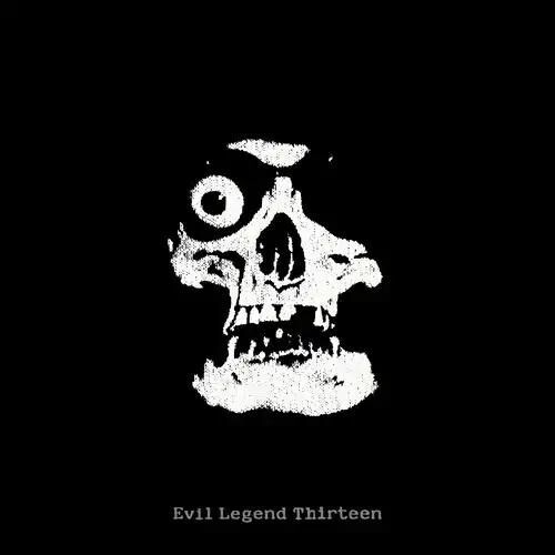 Evil Legend Thirteen