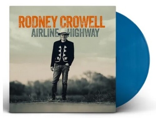 Rodney Crowell - Airline Highway vinyl record cover