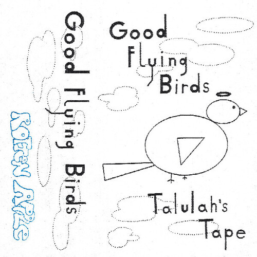 Good Flying Birds - Talulah's Tape (Jewl) vinyl record cover