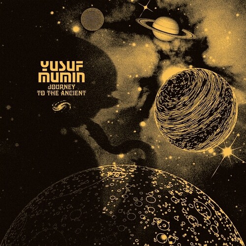 Yusuf Mumin - Journey To The Ancient vinyl record cover