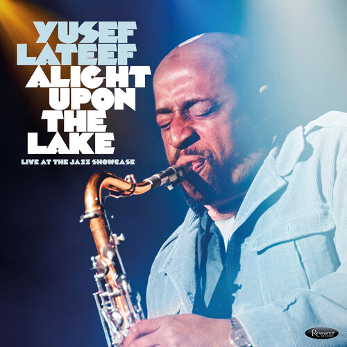 Yusef Lateef - Alight Upon The Lake: Live At Jazz Showcase [RSD 2026]