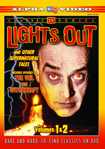 Lights Out and Other Supernatural Tales: Volumes 1 & 2