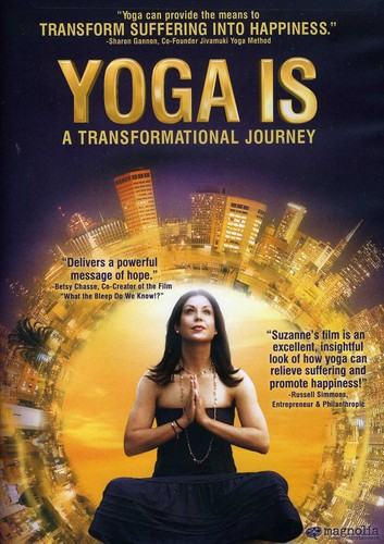 Yoga Is: A Transformational Journey