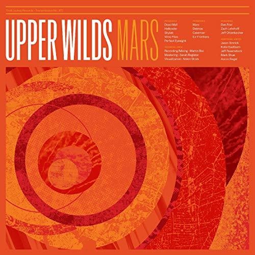 Upper Wilds - Mars [Colored Vinyl] [Limited Edition] (Org) [Download Included]