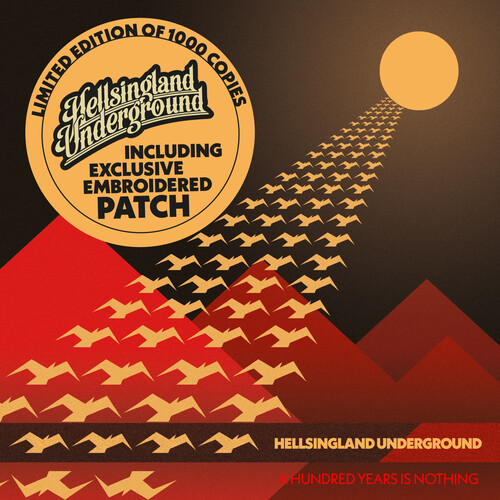 Hellsingland Underground - A Hundred Years Is Nothing [Limited Edition]