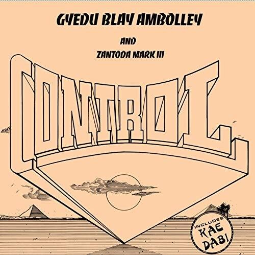 Gyedu Ambolley -Blay / Zantoda,Mark Iii - Control