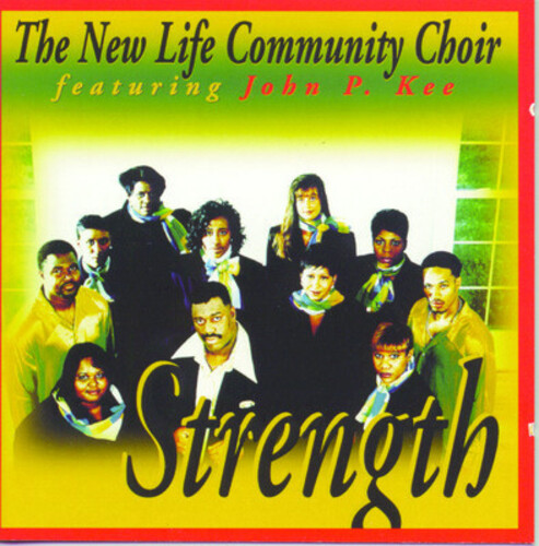 Strength New Life Community Choir - Strength