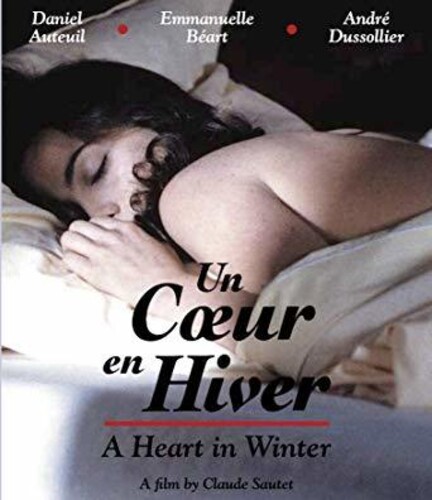 Un Coeur En Hiver (A Heart in Winter)
