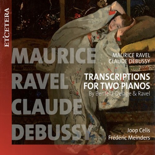 Transcriptions For Two Pianos By Benfeld-delage & Ravel