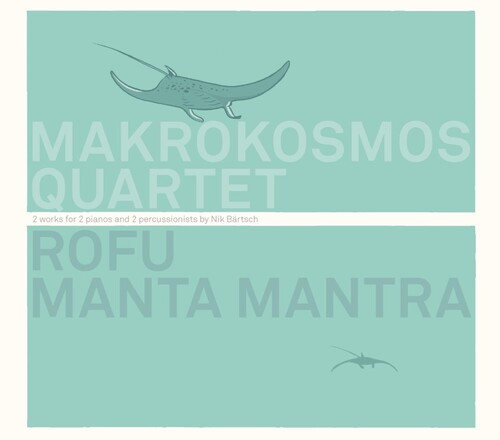Rofu /  Manta Mantra