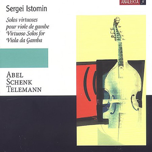 SERGEI ISTOMIN - Virtuoso Solos For Viola Da Ga