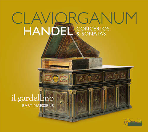 Handel / Il Gardellino / Naessens - Claviorganum