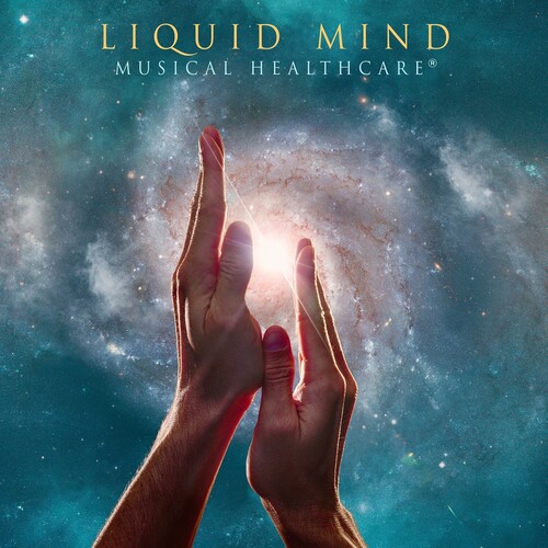 Liquid Mind - Musical Healthcare