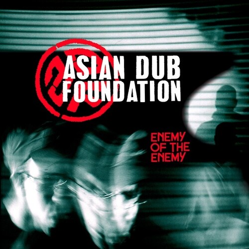Asian Dub Foundation - Enemy of the Enemy vinyl record cover