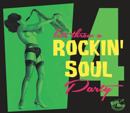 Let's Throw A Rockin' Soul Party 4 (Various Artists)