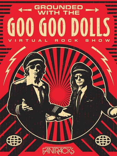 Goo Goo Dolls - Grounded With The Goo Goo Dolls [DVD]