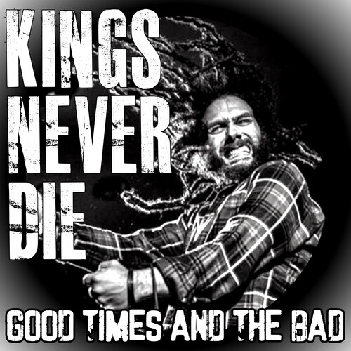 Good Times And The Bad