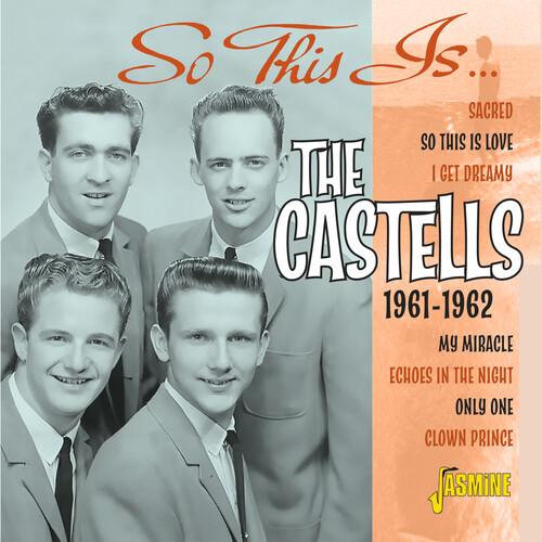 CASTELLS - So This Is The Castells: 1961-1962 (Uk)
