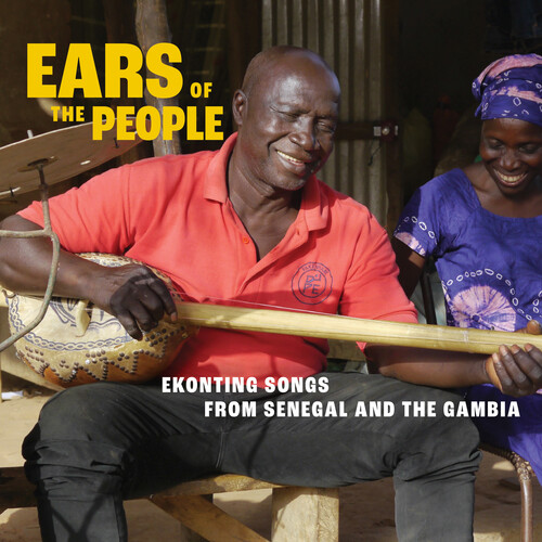 Ears of the People: Ekonting Songs from Senegal & The Gambia (Various)