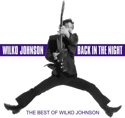 Back In The Night (the Best Of Wilko Johnson)