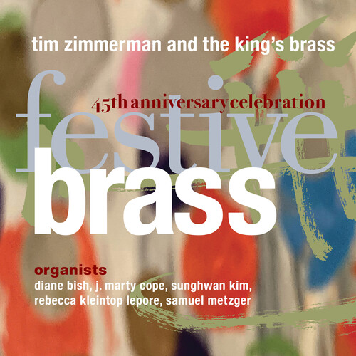 Tim Zimmerman  & The King's Brass - Festive Brass
