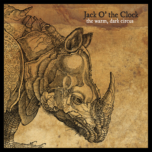 Jack O' The Clock - Warm Dark Circus