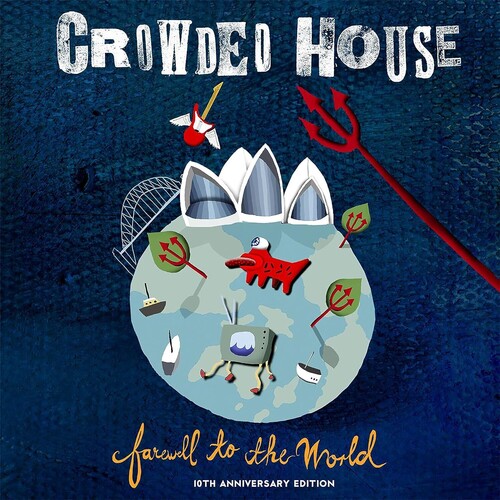 Crowded House - Farewell To The World (Live At Sydney Opera House)
