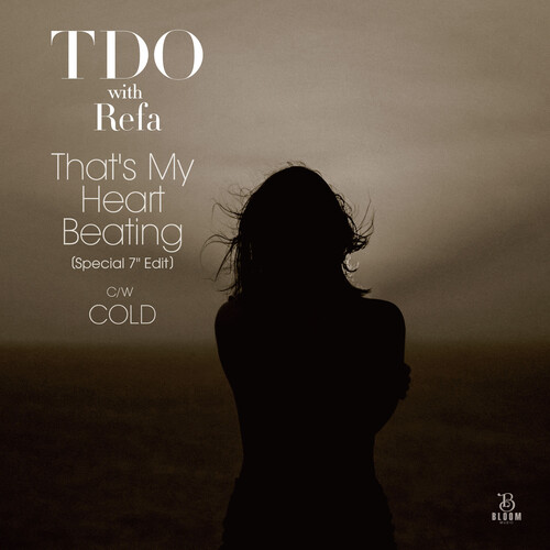 Tdo With Refa - That's My Heart Beating / Cold