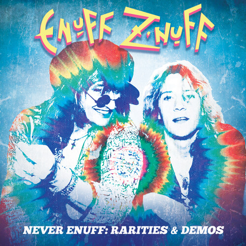 Never Enuff - Rarities & Demos