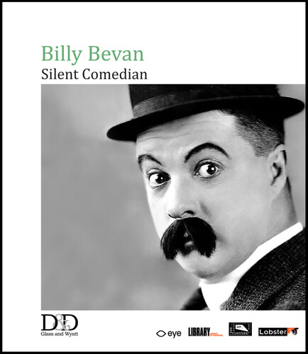 Billy Bevan: Silent Comedian