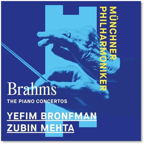 Brahms: Piano Concertos Nos. 1 & 2