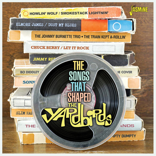 Songs That Shaped The Yardbirds / Various - Songs That Shaped The Yardbirds / Various