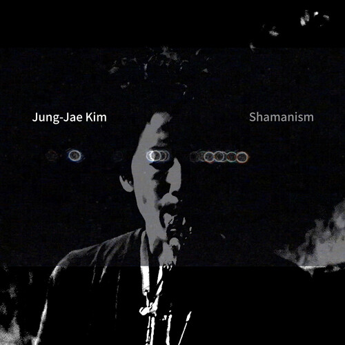 Jung Kim -Jae - Shamanism vinyl record cover