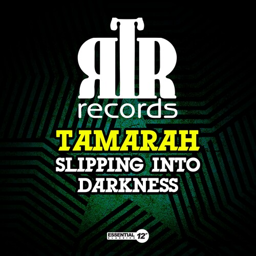 Slipping Into Darkness|Tamarah