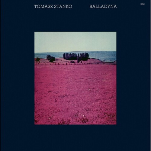 Stanko, Tomasz - Balladyna (ECM Luminessence Series) vinyl record cover