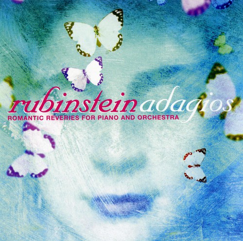 Rubinstein - Adagios: Romantic Reveries For Piano & Orchestra