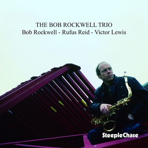 Bob Rockwell Trio