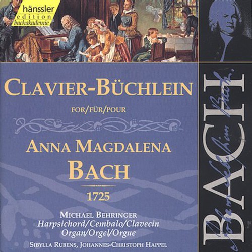 Clavier Book for Anna Magdalena Bach 1725