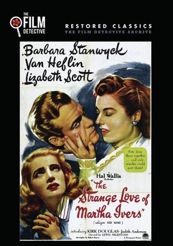 STRANGE LOVE OF MARTHA IVERS