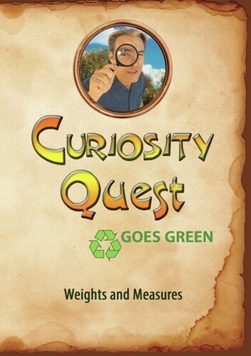 Curiosity Quest Goes Green: Weights And Measures