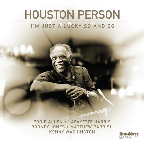 Houston Person - I'm Just A Lucky So And So