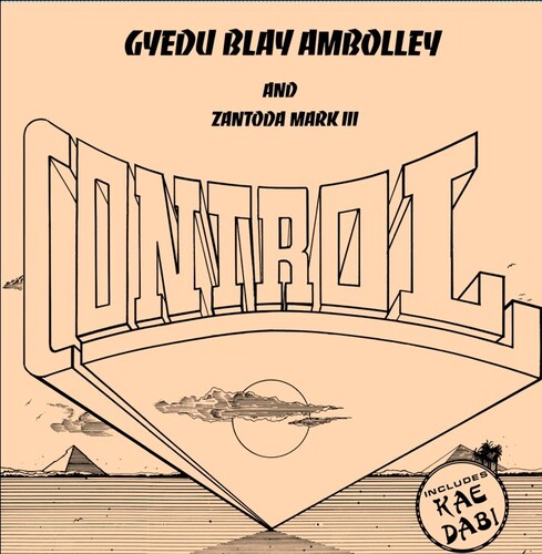 Gyedu Ambolley -Blay / Zantoda,Mark Iii - Control